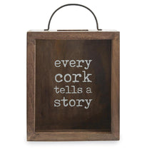 Load image into Gallery viewer, Every Cork Tells A Story Mud Pie