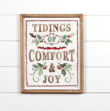 Load image into Gallery viewer, Tidings of Comfort &amp; Joy Sign